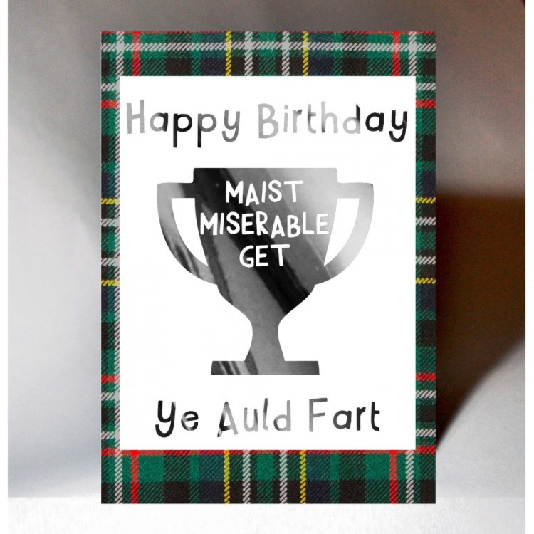 Wee Wishes Happy birthday ye auld fart